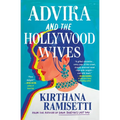 Advika and the Hollywood Wives
