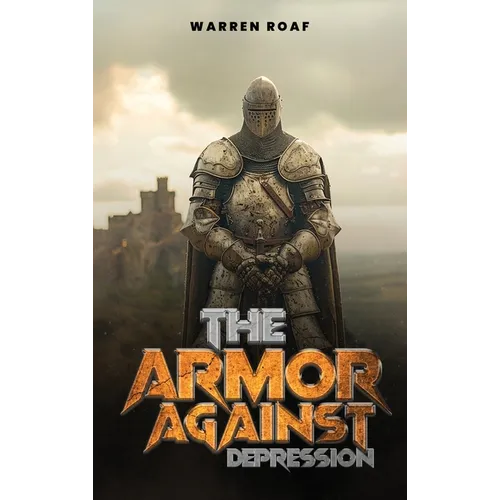 The Armor Against Depression