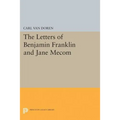 Letters of Benjamin Franklin and Jane Mecom
