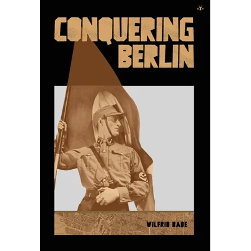 Conquering Berlin