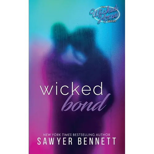 Wicked Bond