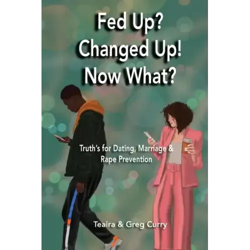 Fed Up? Changed Up! Now What?