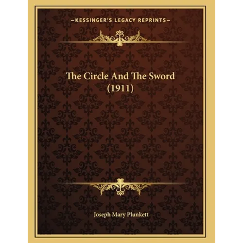The Circle And The Sword (1911)