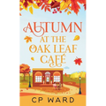 Autumn at the Oak Leaf Cafe