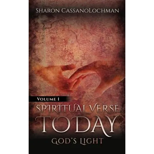 Spiritual Verse Today: God's Light Volume I