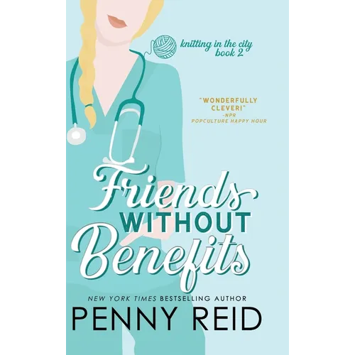 Friends Without Benefits: An Unrequited Romance