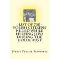 List of 700 Polish Citizens Killed While Helping Jews During the Holocaust