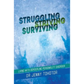 Struggling Striving Surviving: Living with Borderline Personality Disorder