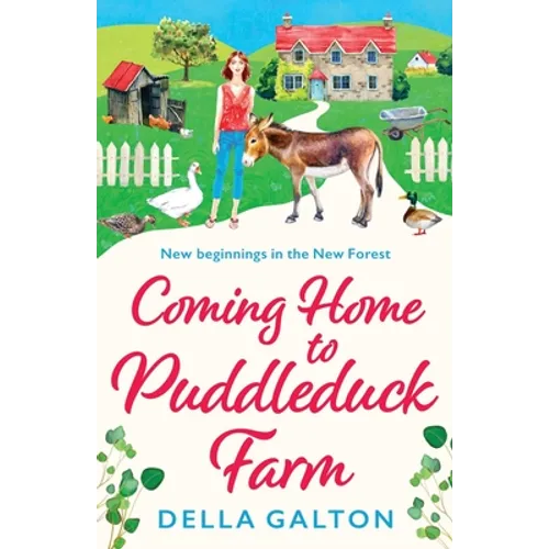 Coming Home to Puddleduck Farm