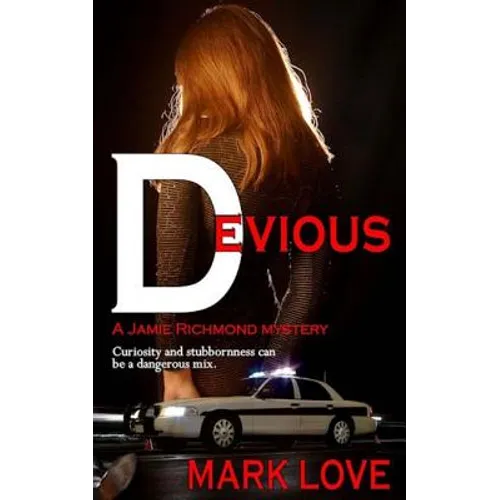 Devious: A Jamie Richmond Mystery