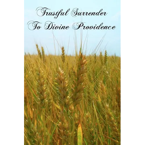 Trustful Surrender To Divine Providence