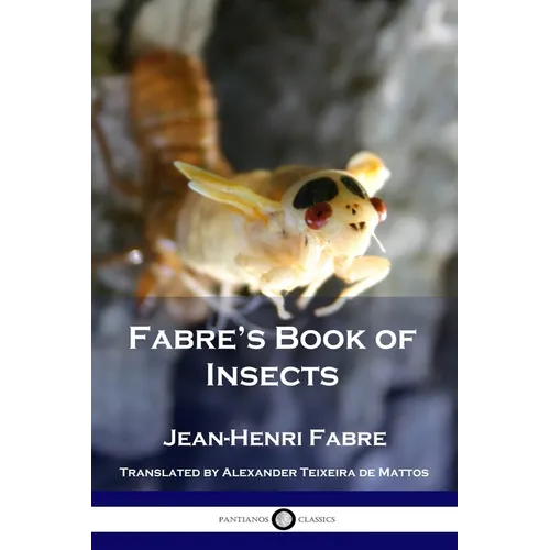 Fabre's Book of Insects