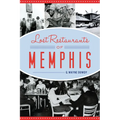 Lost Restaurants of Memphis