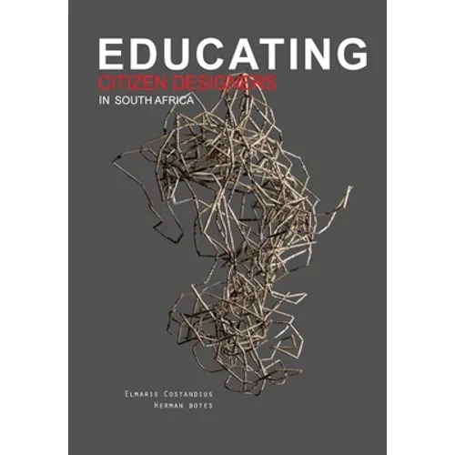 Educating Citizen Designers in South Africa