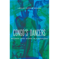 Congo's Dancers: Women and Work in Kinshasa