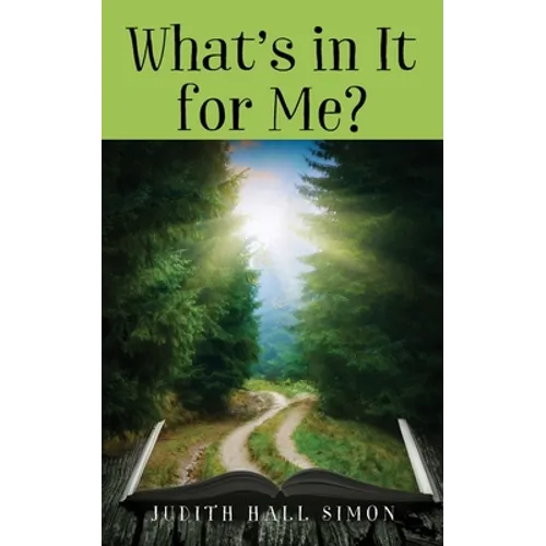 What's in It for Me?