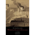 The Condition of the Working-Class in England in 1844