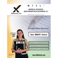 MTEL Middle School Mathematics/Science 51 Teacher Certification Test Prep Study Guide