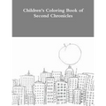 Children's Coloring Book of Second Chronicles