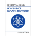 Understanding How Science Explains the World