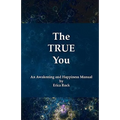 The TRUE You