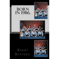 Born in 1986. Birthday Nostalgia.