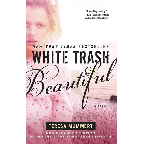 White Trash Beautiful (Expanded)