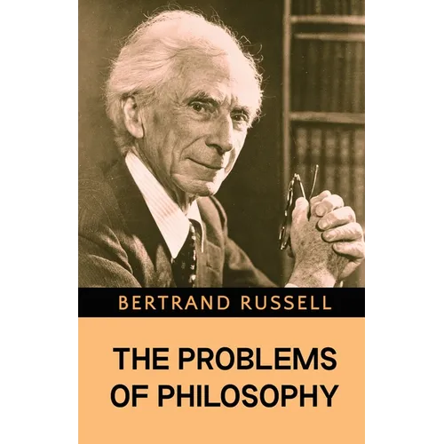 The Problems of Philosophy