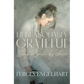 Unreasonably Grateful