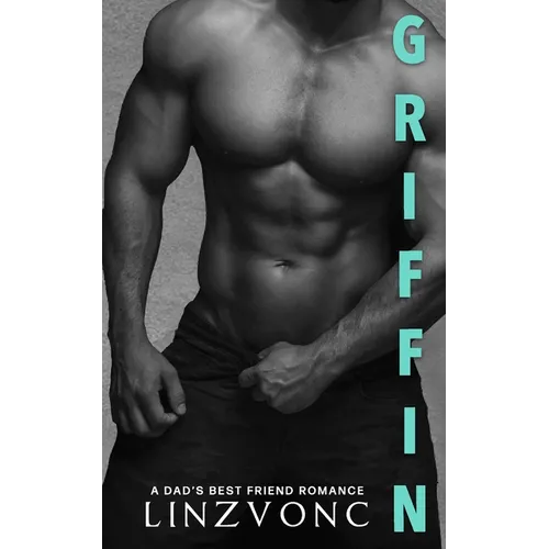 Griffin: My Dad's Best Friend