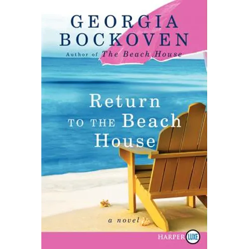 Return to the Beach House: A Beach House Novel