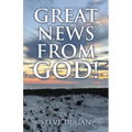 Great News From God!