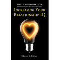The Handbook For Increasing Your Relationship IQ
