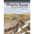 Wired for Success: The Butte, Anaconda & Pacific Railway, 1892-1985