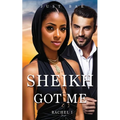 A Sheikh Got Me: Rachel: The Kidnapped Bride