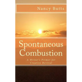 Spontaneous Combustion: A Writer's Primer for Creative Revival