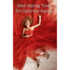 Well-Being Tools for Optimal Aging