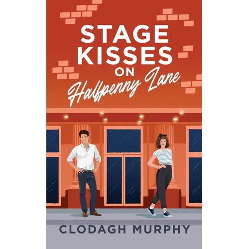 Stage Kisses on Halfpenny Lane