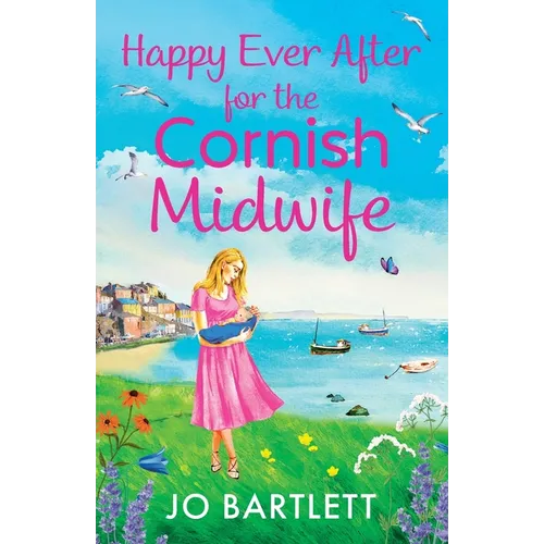 Happy Ever After for the Cornish Midwife