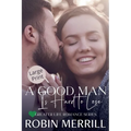 A Good Man Is Hard to Lose