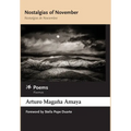 Nostalgias of November / Nostalgias de Noviembre: Poems / Poemas