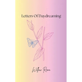 Letters To Daydreaming