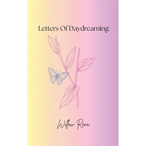 Letters To Daydreaming