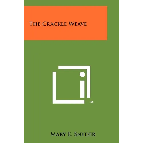 The Crackle Weave