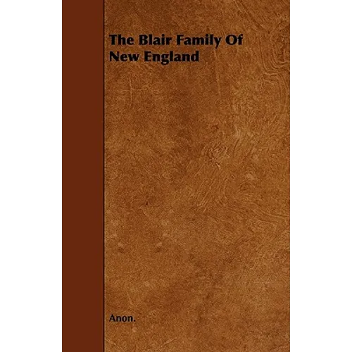 The Blair Family of New England