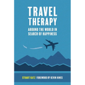 Travel Therapy: Around The World In Search Of Happiness