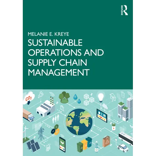 Sustainable Operations and Supply Chain Management