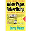 Getting the Most from Your Yellow Pages Advertising: Maximum Profit at Minimum Cost