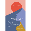 You Are The Journey
