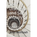 Self Discovery and Self Inquiry: A Handbook for the Pathless-Path to Freedom